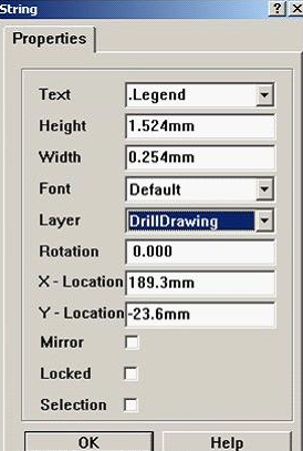7. 放置分孔圖，按“P、S”在圖形的右下角放置一字符串，并雙擊打開，將Text改為。Legend；Layer改為DrillDrawing即可
